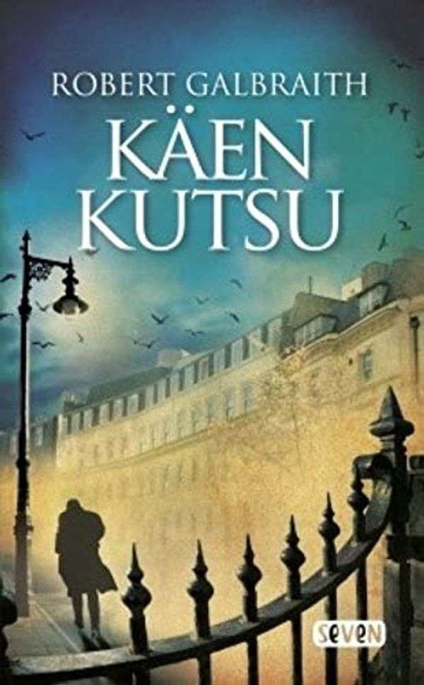 Cover Art for 9789511293422, Käen kutsu by Robert Galbraith