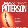 Cover Art for 9780446198981, Double Cross by James Patterson