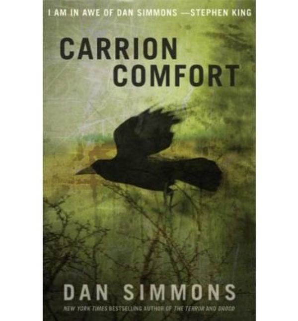 Cover Art for 8601400082485, Carrion Comfort by Simmons, Dan (2009) Paperback by Dan Simmons