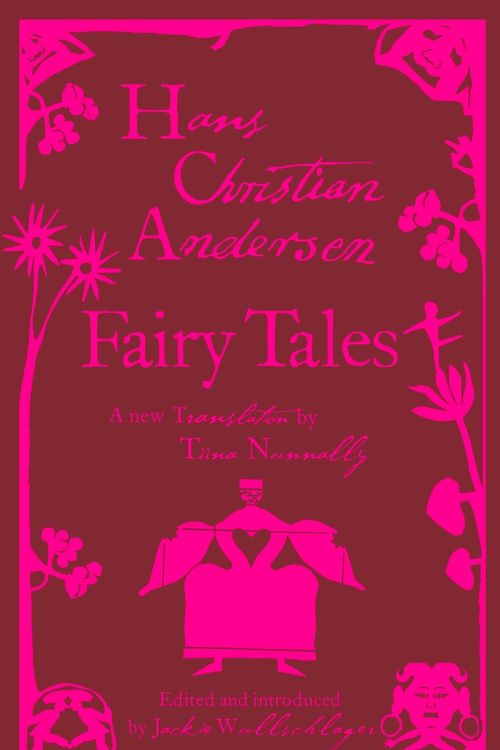 Cover Art for 9780713996418, Fairy Tales: Hans Christian Andersen by Hans Christian Andersen, Tiina Nunnally