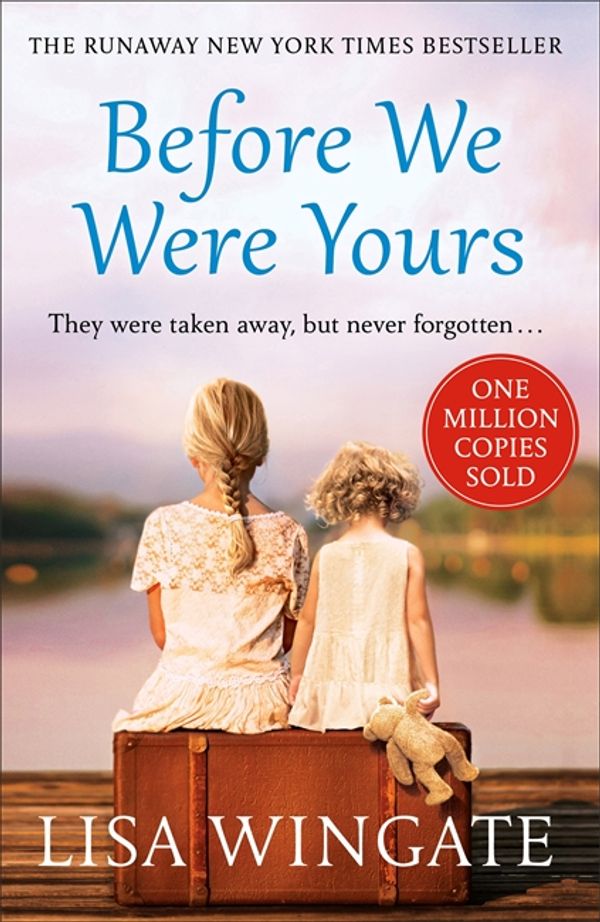 Cover Art for 9781787473096, Before We Were Yours by Lisa Wingate