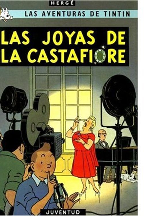 Cover Art for 9780828850421, Las Aventuras de Tintin: Las Joyas de la Castafiore (Spanish Edition of The Castafiore Emerald) by Herge