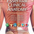Cover Art for 9780781799157, Essential Clinical Anatomy by Moore Dalley Agur