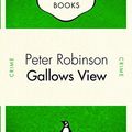 Cover Art for 9780143171621, Gallows View by Peter Robinson