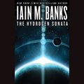 Cover Art for B009NOT9C4, The Hydrogen Sonata by Iain M. Banks