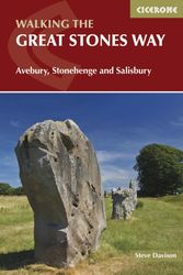 Cover Art for 9781852849115, The Great Stones Way: Avebury, Stonehenge and Salisbury (British Long Distance Trails) by Steve Davison