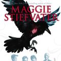 Cover Art for 9780545469791, The Raven Boys by Maggie Stiefvater