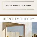 Cover Art for 9780195388282, Identity Theory by Peter J. Burke, Jan E. Stets