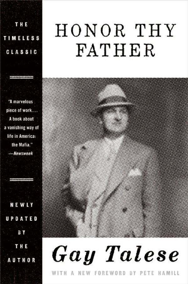 Cover Art for 9780061665363, Honor Thy Father by Gay Talese