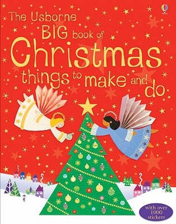 Cover Art for 9780746069400, Big Book of Christmas Things to Make and Do Collection by Unknown