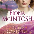 Cover Art for 9780143797289, Tea Gardens The by Fiona McIntosh