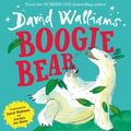 Cover Art for 9780008172824, Boogie Bear by David Walliams