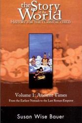 Cover Art for B01K3PP3HQ, The Story of the World: History for the Classical Child: Volume 1: Ancient Times by Susan Wise Bauer (2003-04-02) by Susan Wise Bauer