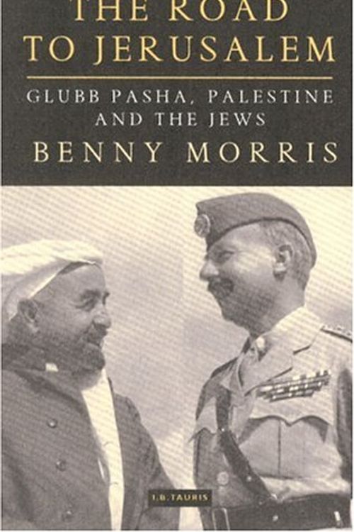 Cover Art for 9781860649899, The Road to Jerusalem by Benny Morris