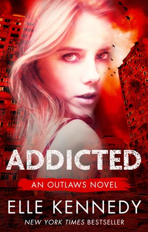 Cover Art for 9780349411941, Addicted by Elle Kennedy