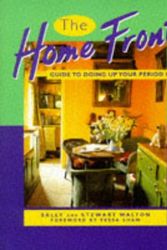 Cover Art for 9780563371618, "Home Front" Guide to Doing Up Your Period Home by Stewart Walton, Sally Walton