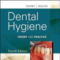 Cover Art for 8601419551422, Dental Hygiene: Theory and Practice by Darby BSDH MS, Michele Leonardi, Walsh RDH EdD, Margaret, MS, MA