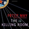 Cover Art for 9780312364656, The Killing Room by Peter May