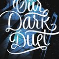 Cover Art for 9780062380890, Our Dark Duet by Victoria Schwab