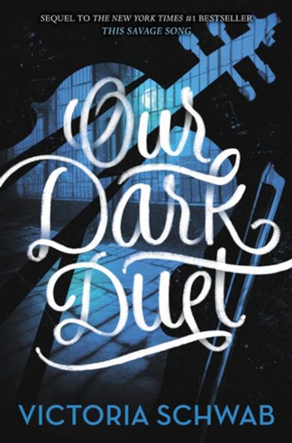 Cover Art for 9780062380890, Our Dark Duet by Victoria Schwab