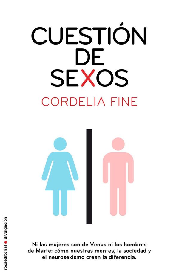 Cover Art for 9788499183152, Cuestión de sexos by Cordelia Fine