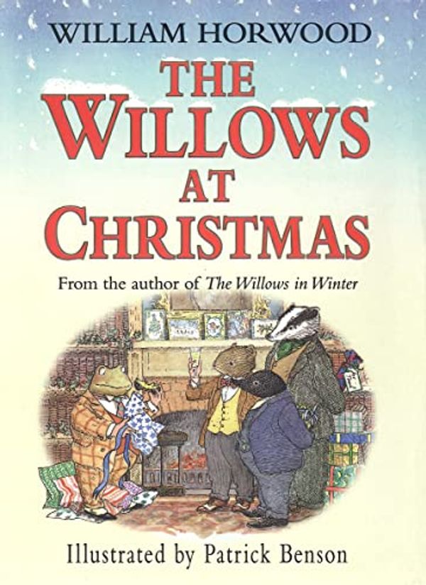 Cover Art for 9780002256049, The Willows at Christmas by William Horwood