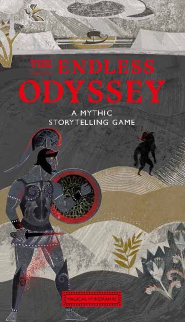 Cover Art for 9781786275172, The Endless Odyssey: A Mythic Storytelling Game by Marion Deuchars