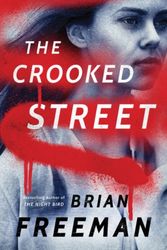 Cover Art for 9781503900943, Crooked Street (Frost Easton) by Brian Freeman