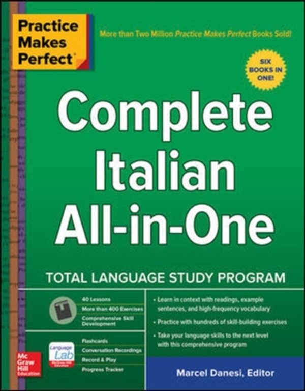 Cover Art for 9781260455120, Practice Makes Perfect: Complete Italian All-in-One by Marcel Danesi
