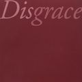 Cover Art for 9780099563129, Disgrace: Vintage 21 by J. M. Coetzee