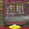 Cover Art for 9781419343308, Friends, Lovers, Chocolate by McCall Smith, Alexander