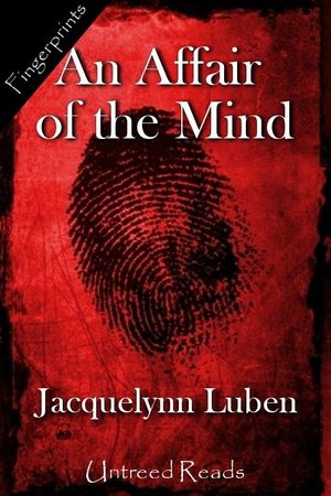 Cover Art for 9781611870879, An Affair of the Mind by Jacquelynn Luben