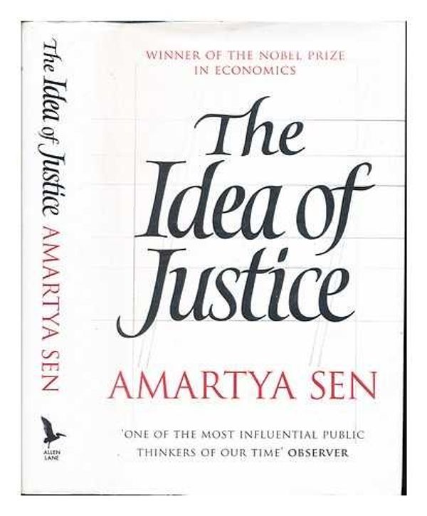 Cover Art for 8601405244352, The idea of justice / Amartya Sen by Amartya Sen