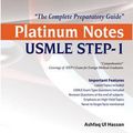 Cover Art for 9789350903414, Platinum Notes USMLE Step-1: The Complete Preparatory Guide by Ashfaq Ul Hassan