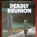 Cover Art for 9780531150993, Deadly Reunion by Ivan Ruff