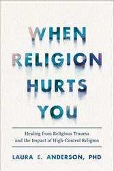 Cover Art for 9781587436154, When Religion Hurts You by Laura E. Anderson