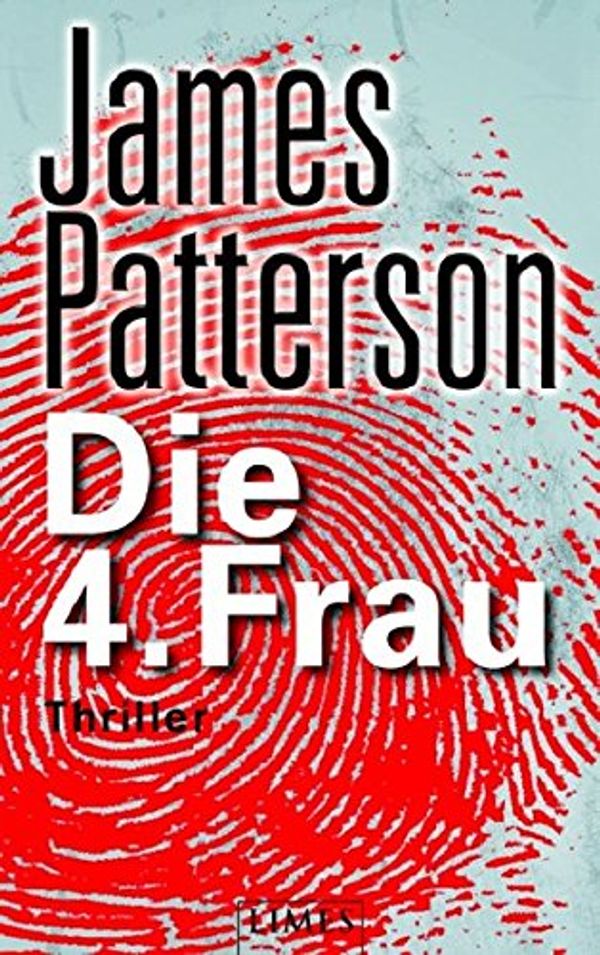 Cover Art for 9783809024989, Die 4. Frau / 4th of July by James Patterson, Maxine Paetro