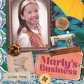Cover Art for 9780143308508, Our Australian Girl: Marly's Business (Book 2) by Alice Pung, Lucia Masciullo