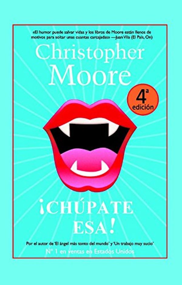 Cover Art for 9788498004113, Chupate esa!/ You Suck by Christopher Moore