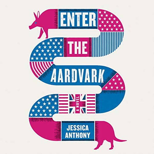 Cover Art for 9781549131523, Enter the Aardvark Lib/E by Jessica Anthony