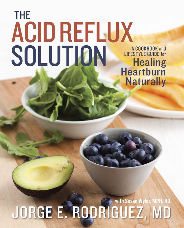 Cover Art for 9781607742272, The Acid Reflux Solution by Jorge E. Rodriguez