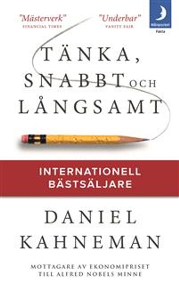 Cover Art for 9789175032429, Tänka, snabbt och långsamt by Daniel Kahneman