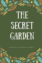 Cover Art for 9798620024001, The Secret Garden: A Classic Novel by Frances Hodgson Burnett