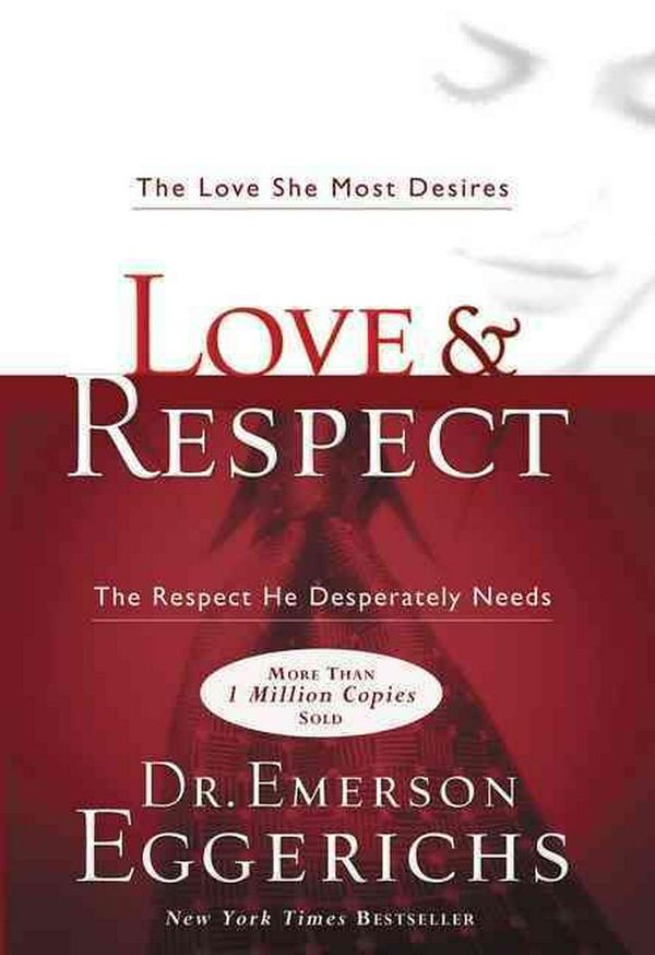 Cover Art for 9781591451877, Love & Respect by Emerson Eggerichs