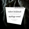 Cover Art for 9781250237774, Mythago Wood by Robert Holdstock