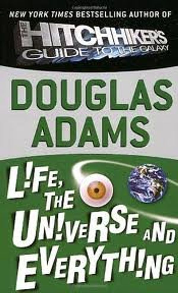 Cover Art for 8583189743224, Life, the Universe and Everything by Douglas Adams