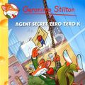 Cover Art for 9782226209443, L'Agent Secret Zero Zero K N53 (Geronimo Stilton) (French Edition) by Geronimo Stilton