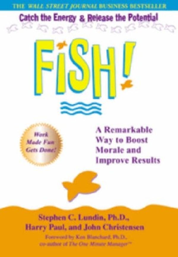 Cover Art for 9780786887606, Fish! by Stephen C. Lundin