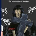 Cover Art for 9782747036863, La Maison Des Morts by Robert L. Stine