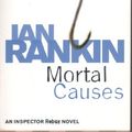 Cover Art for 9781407216317, Mortal Causes by Ian Rankin